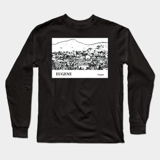 Eugene - Oregon Long Sleeve T-Shirt